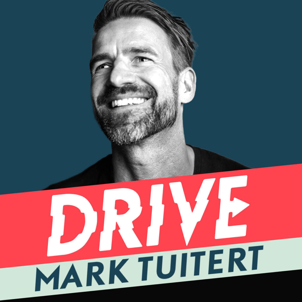 Drive Mark Tuitert Podcast